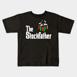 Stock Exchange Gift The Stockfather Kids T-Shirt